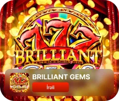 Brilliant gems